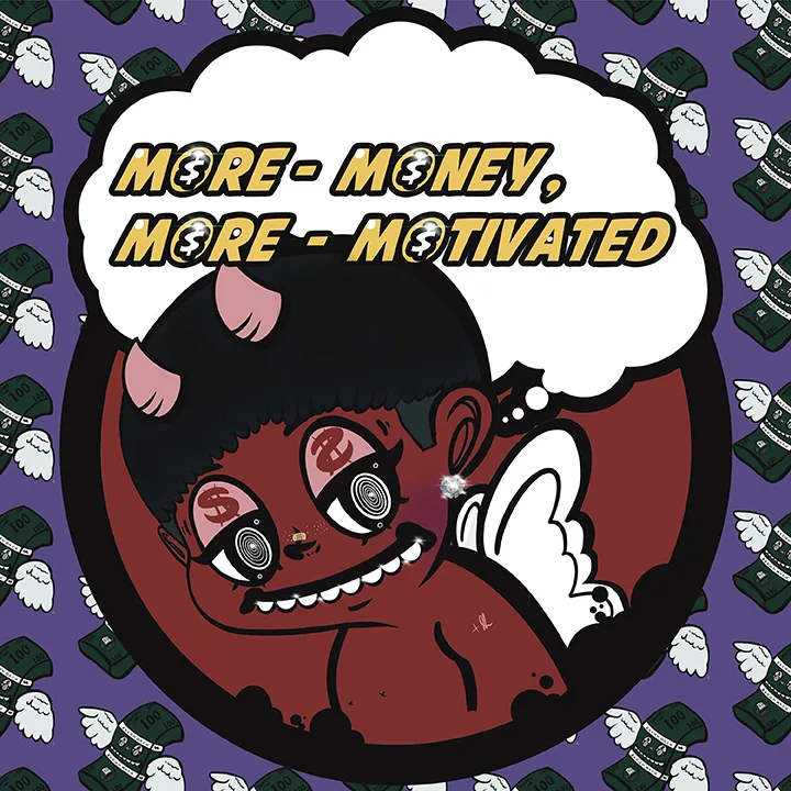 MORE MONEY & MOTIVATED DEVIANGEL VER.1