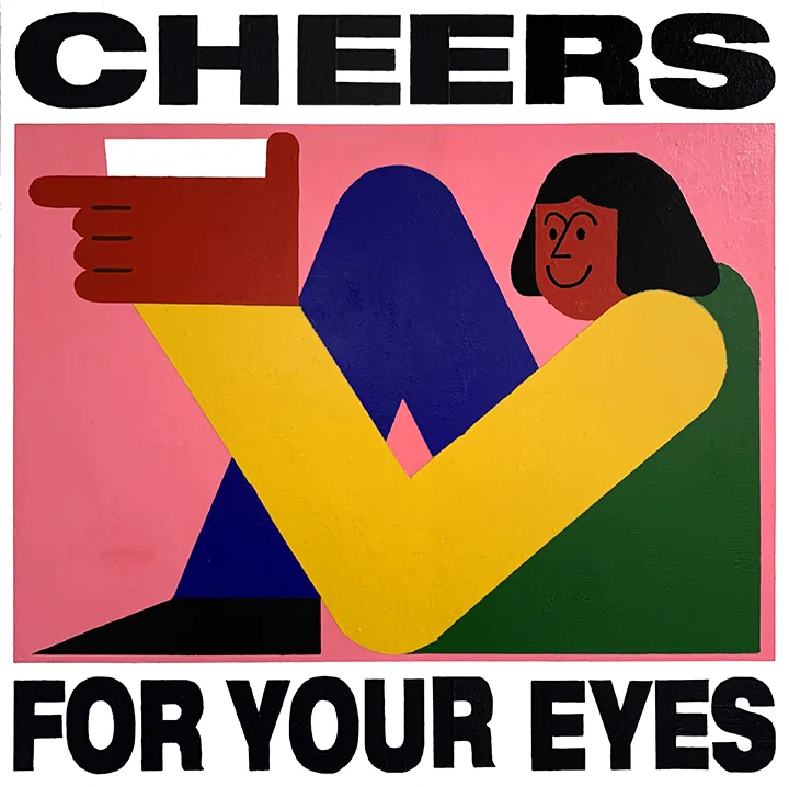 CHEERS FOR YOUR EYES