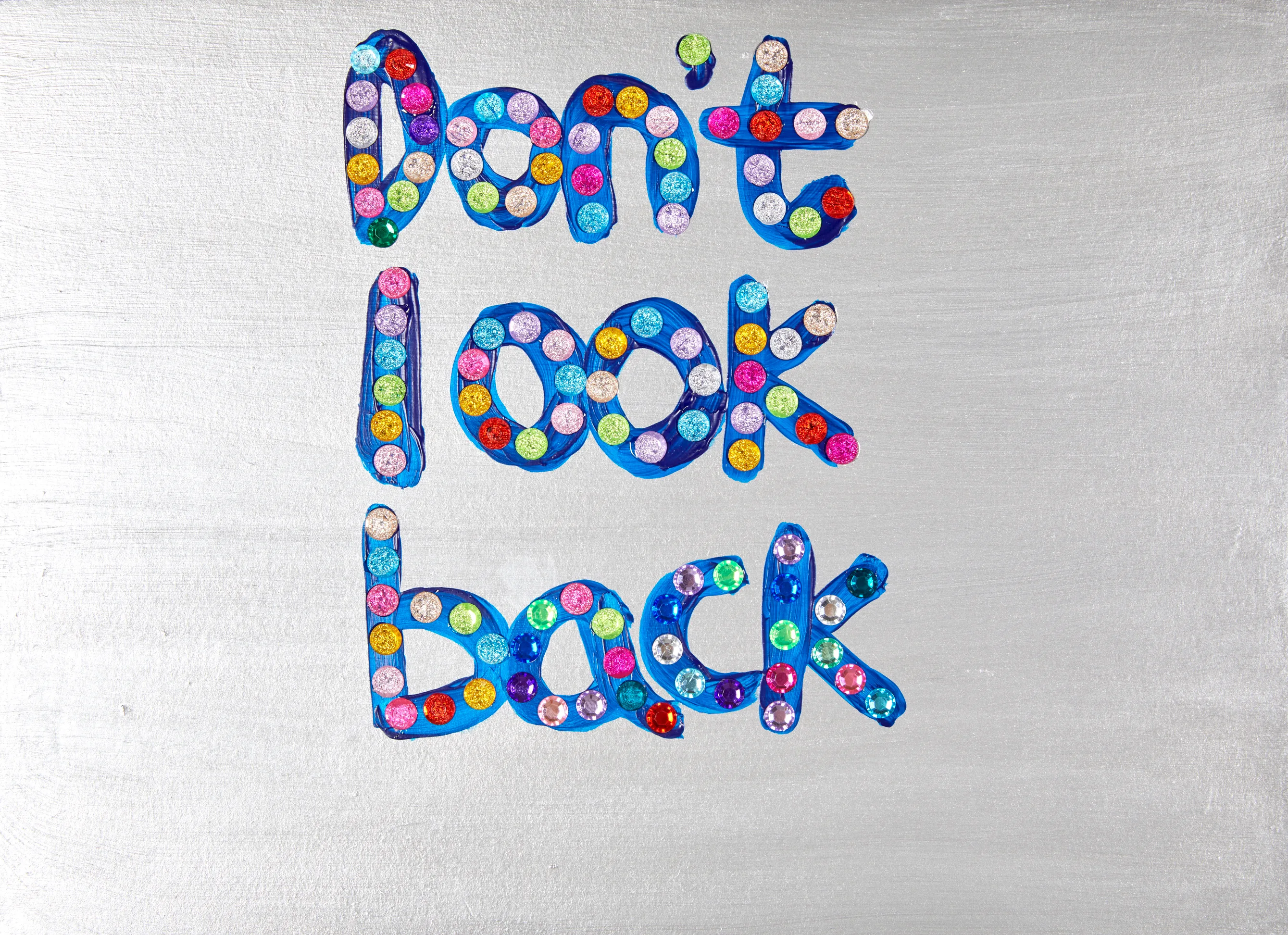 Don’t look back